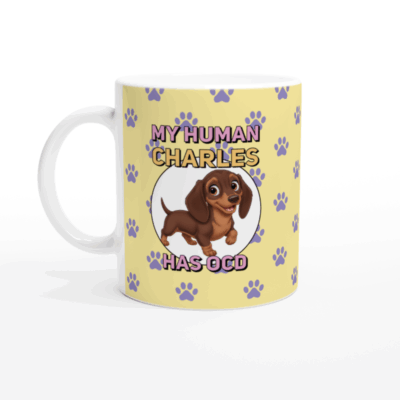 Personalized Mug - My Human Has OCD
